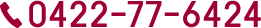 0422-77-6424